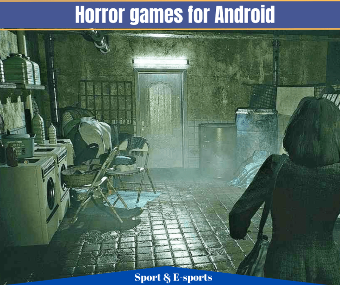Horror games for Android