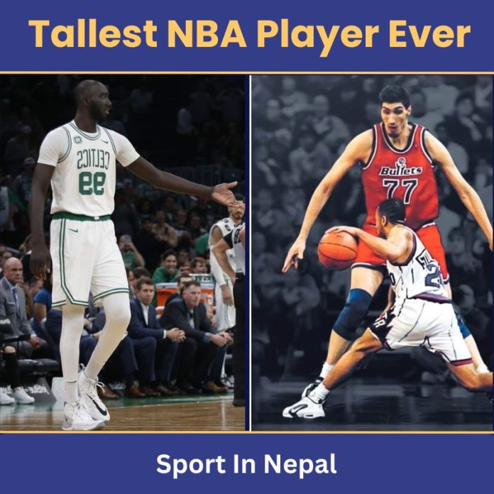 Tallest NBA Player Ever
